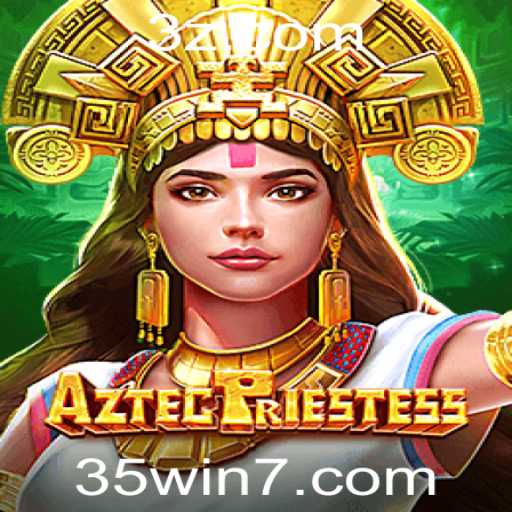 Descubra o Mundo de AztecPriestess: O Novo Jogo que Está Encantando a Todos